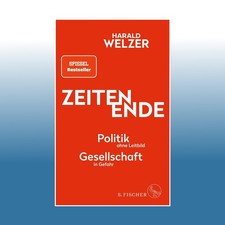 ZEITEN ENDE | Harald Welzer |