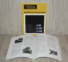 Perkins Werkstatthandbuch Motor 4.99 4.107 4.108