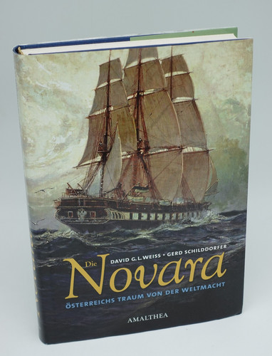 Die novara österreichs - Österreichs, traum