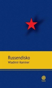 Russendisko von kaminer - russendisko,