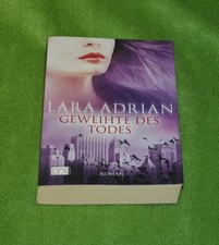 Lara Adrian  Geweihte des