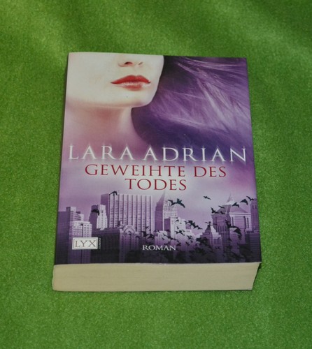 Lara adrian geweihte - ,