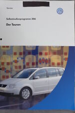 VW "SSP 306"   Der Touran   "2-2003" VW Werkstatt SSP Handbuch
