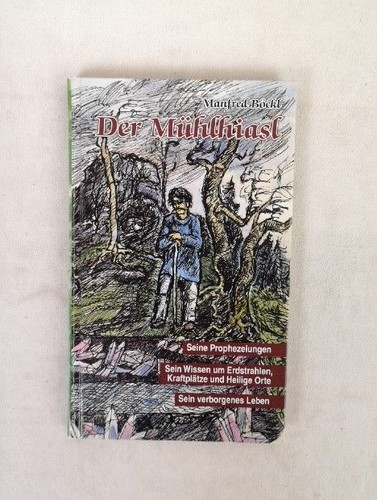 Der mühlhiasl seine - der,