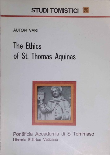 The ethics thomas - of, st.