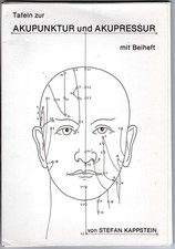 Stefan Kappstein: Tafeln zur Akupunktur und Akupressur mit Beiheft