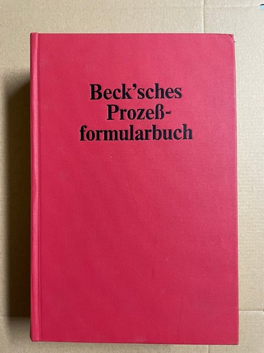 Beck sches prozeßformularbuch - beck'sches,