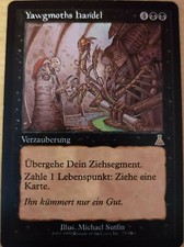 Yawgmoths Handel / Yawgmoth's