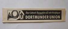 Dortmunder Union .. Das