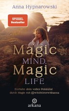 Magic Mind, Magic Life Entfalte dein volles Potenzial durch Magie mit @wi 393634