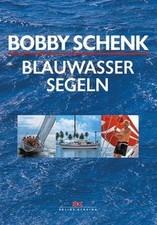 Blauwassersegeln von Schenk