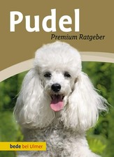 Pudel Premium-Ratgeber. Toy-