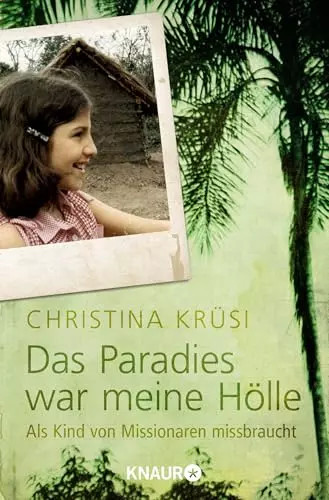 Das paradies war meine - das,