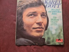 Single Vinyl Karel Gott " Das sind die schönsten Jahre" - Sehr guter Zustand