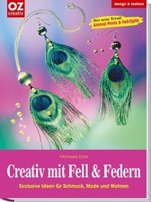 Creative Ideen in Tierfell-Optik: Deko, Wohn-Accesoires, Schmuck & Co. im Trend 