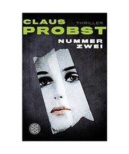 Nummer Zwei: Thriller, Claus Probst