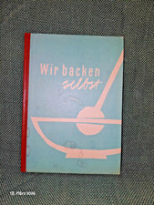 DDR Buch: Wir backen selbst -