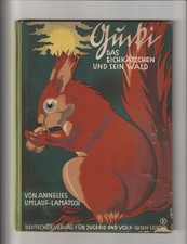 Gucki das Eichkätzchen und sein Wald von Annelies Umlauf-Lamatsch / Kinderbuch