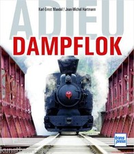Fachbuch Adieu Dampflok