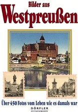 Bilder aus Westpreussen