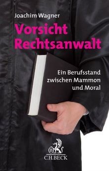 Vorsicht rechtsanwalt ein - vorsicht, rechtsanwalt: