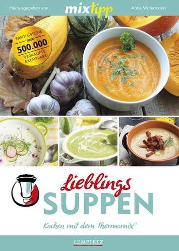 Mixtipp lieblings suppen - mixtipp, lieblings-suppen