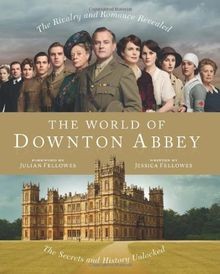 The world downton abbey - of,
