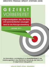 Gezielt vorbereitet Originalaufgaben des LPA-Tests mit kommentierten Lösungen. I