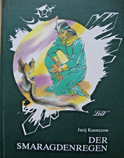 Der Smaragdenregen J.Kusnezow LeiV 1.Auflage 1994 Fortsetzung Zauberland NEUwert