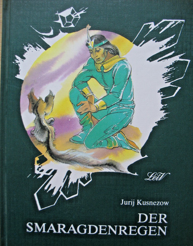 Der smaragdenregen kusnezow - der,