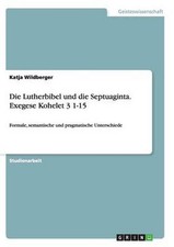 Die Lutherbibel Und Die