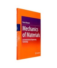 Mechanics of Materials: An Introduction to Engineering Technology, Parviz Ghavam