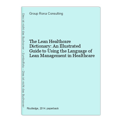 The lean healthcare - lean,