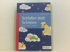 Schlafen statt Schreien: Das