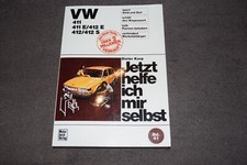 Jetzt helfe ich mir selbst Reparaturanleitung  VW Typ 4 411/E 412/E/S  neuwertig