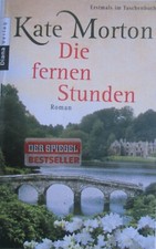 "Die fernen Stunden": Roman von Morton, Kate | Taschenbuch | Zustand gut