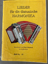 Lieder für die diatonische Harmonika Peter Deutsch Steirische Harmonika Noten