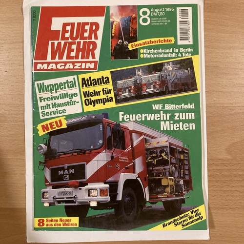 Feuerwehr magazin august - feuerwehr,