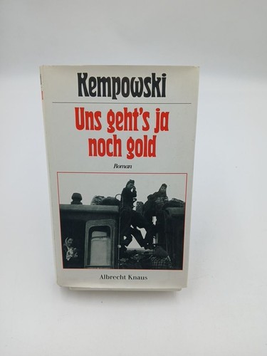Uns geht noch gold roman - ja, gold.