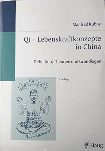 Lebenskraftkonzepte in - qi,