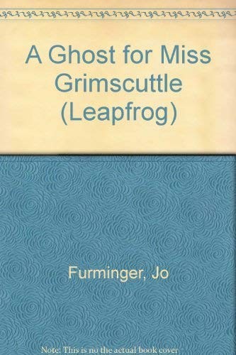 Ghost for miss grimscuttle - a,