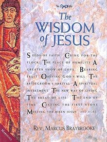 The wisdom jesus living - wisdom, of