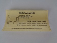 alter Aufkleber  für Goggomobil Goggo Einfahrvorschrift Gemisch Figo Gofi