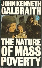 The Nature of Mass Poverty (Pelican books) von Galbraith... | Buch | Zustand gut
