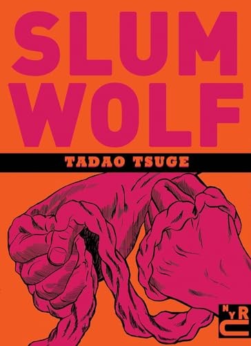 Slum wolf tsuge tadao - tsuge,