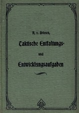 R. v. Briesen: Taktische Entfaltungs- und Entwickelungsaufgaben für Zug, Kompan