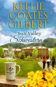 Sun valley schwestern von - valley,