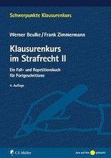 Klausurenkurs im Strafrecht II: Ein Fall- und Repetitionsbuch Buch C.F. Müller