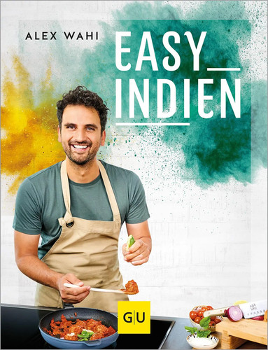 Easy indien lieblingsrezepte - easy, |