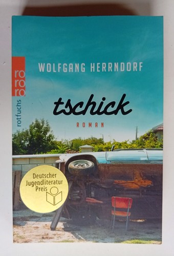 Tschick von wolfgang - tschick,